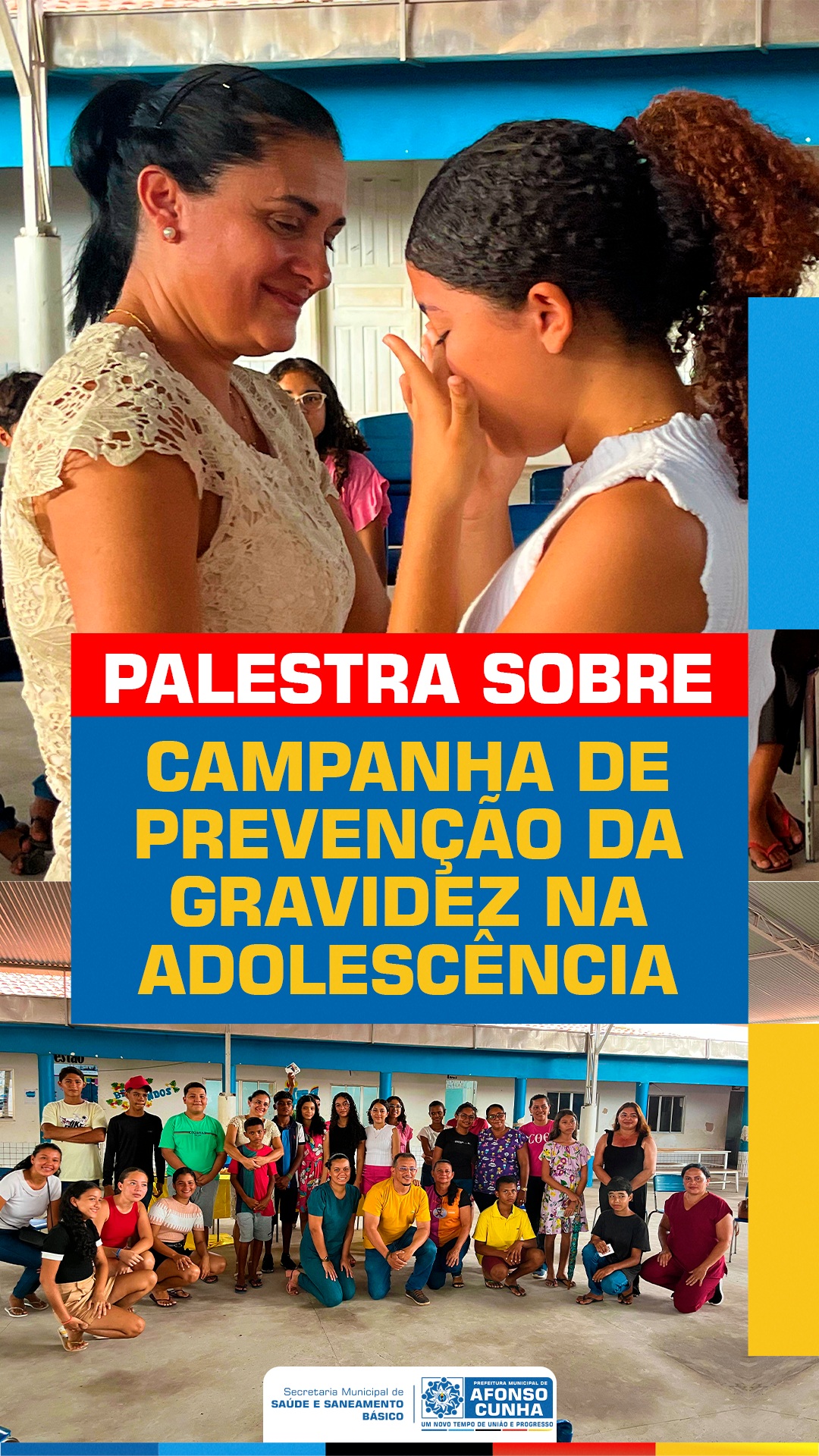 A Prefeitura Municipal de Afonso Cunha promoveu uma palestra educativa com adolescentes sobre a prevenção da gravidez na adolescência